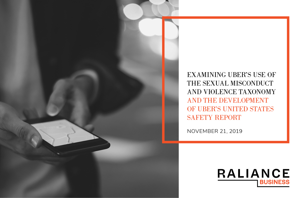 Examining Uber’s Use of the Sexual Misconduct and Violence Taxonomy and the Development of Uber’s United States Safety Report