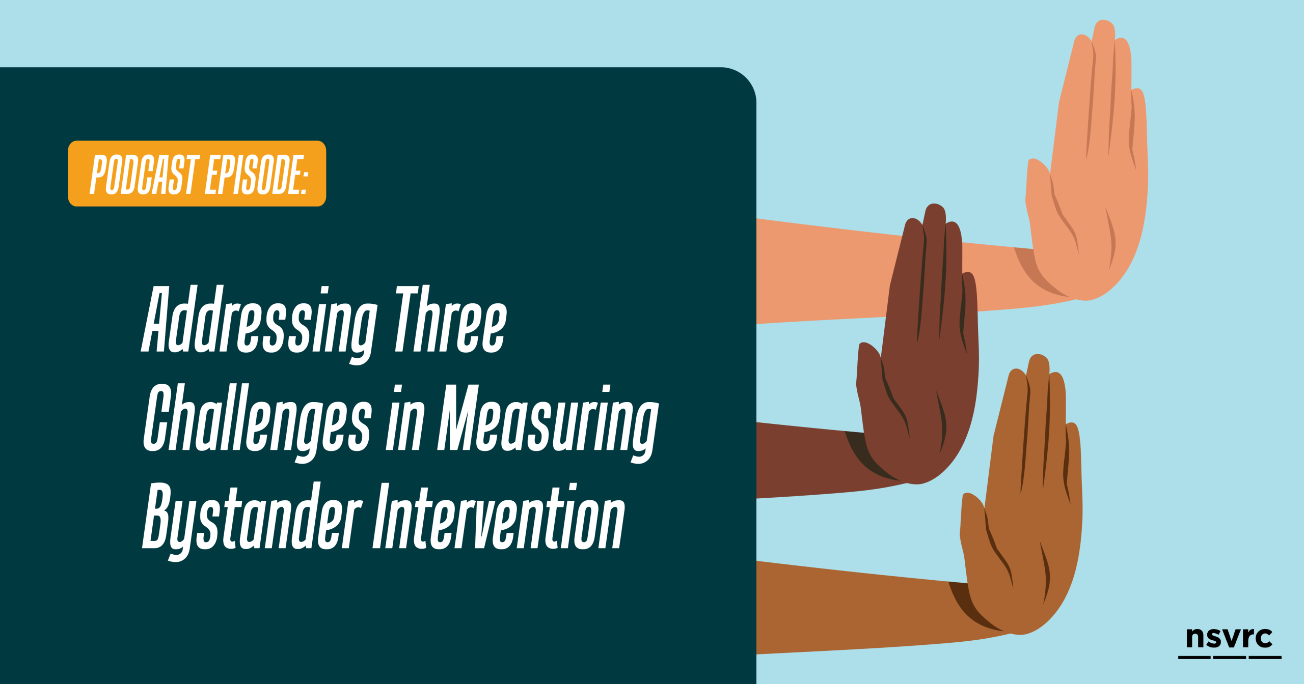 Addressing Three Challenges in Measuring Bystander Intervention